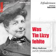 Was Tin Lizzy fehlte - Mary Anderson und der Scheibenwischer - Cover