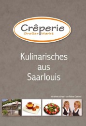 Kulinarisches aus Saarlouis
