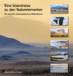Eine Islandreise zu den Naturelementen