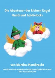 Die Abenteuer der kleinen Engel Hunti und Goldielocks