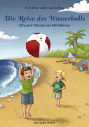 Die Reise des Wasserballs - Lilly und Nikolas am Mittelmeer