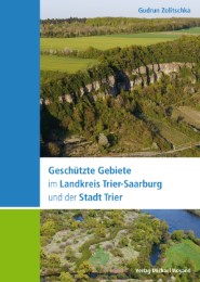 Geschützte Gebiete im Landkreis Trier-Saarburg und der Stadt Trier - Cover