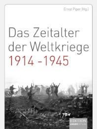 Das Zeitalter der Weltkriege 1914-1945
