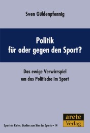 Politik für oder gegen den Sport?