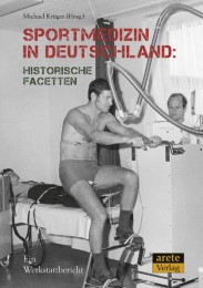 Sportmedizin in Deutschland: Historische Facetten