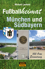 Fußballheimat München und Südbayern - Cover