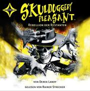 Skulduggery Pleasant - Rebellion der Restanten - Cover