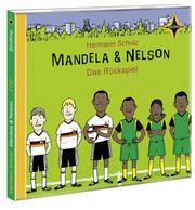 Mandela & Nelson - Das Rückspiel - Cover