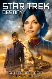 Star Trek - Destiny 1: Götter der Nacht - Cover