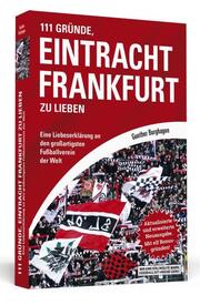 111 Gründe, Eintracht Frankfurt zu lieben