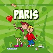 Lilly and Anton explore Paris - Cover
