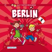 Lilly y Anton descubren Berlín - Cover