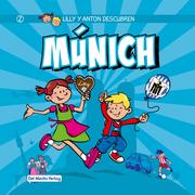 Lilly y Anton descubren Múnich - Cover