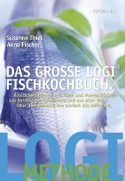 Das große LOGI®-Fischkochbuch - Cover