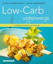 Low-Carb unterwegs - Cover