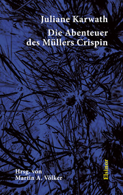 Die Abenteuer des Müllers Crispin