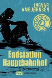 Endstation Hauptbahnhof - Cover