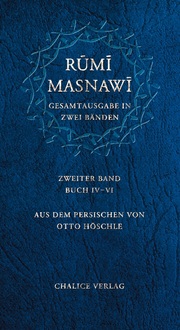 Masnawi -- Gesamtausgabe in zwei Bänden. Zweiter Band -- Buch IV-VI - Cover