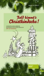Bald kimmt's Christkindsche! - Cover