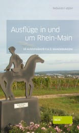 Ausflüge in und um Rhein-Main