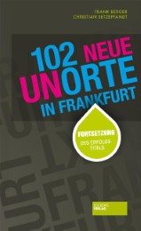 102 neue Unorte in Frankfurt - Cover