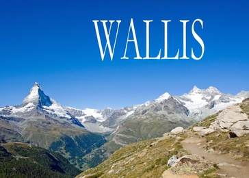 Das Wallis - Ein kleiner Bildband