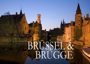 Brüssel & Brügge - Ein kleiner Bildband