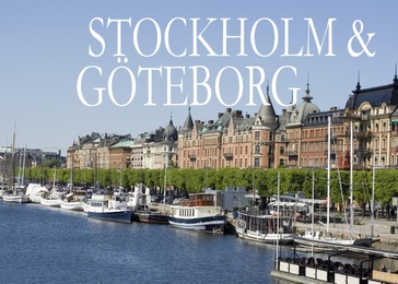 Stockholm & Göteborg