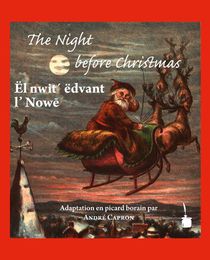 Ël nwit' ëdvant l' Nowe/The Night before Christmas