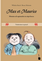Max et Maurice. Histoire ed capénoules in sièpt farces - Cover