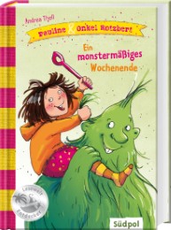 Pauline & Onkel Rotzbert - Ein monstermäßiges Wochenende - Cover