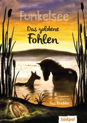 Funkelsee - Das goldene Fohlen (Band 3) - Cover
