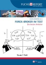 FUCHS-Ranking 2013: Forex-Broker im Test