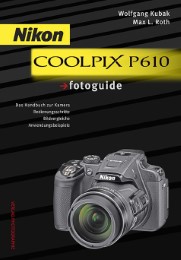 Nikon Coolpix P610 fotoguide