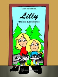 Lilly und die Rasselbande - Cover
