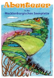 Abenteuer in der Mecklenburgischen Seenplatte