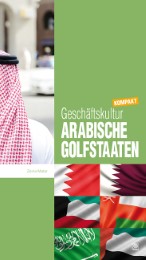 Geschäftskultur Arabische Golfstaaten kompakt - Cover
