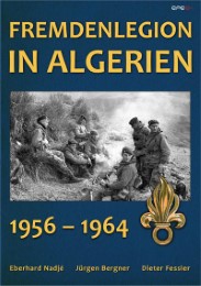 Fremdenlegion in Algerien 1956-1964