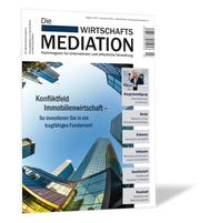 Die Wirtschaftsmediation.Fachmagazin für Unternehmen und öffentliche Verwaltung
