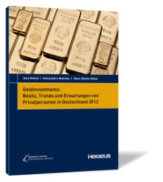 Goldinvestments: Besitz, Trends und Erwartungen von Privatpersonen in Deutschland 2012 - Cover