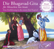 Die Bhagavad-Gita für Menschen von heute