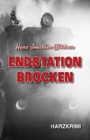 Endstation Brocken - Cover