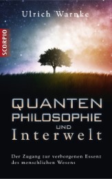 Quantenphilosophie und Interwelt