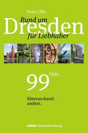 Rund um Dresden für Liebhaber - Cover