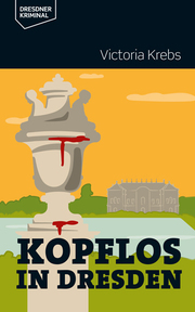 Kopflos in Dresden - Cover