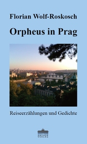 Orpheus in Prag