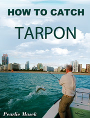 How To Catch Tarpon