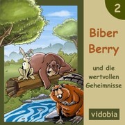 2 - Biber Berry und die wertvollen Geheimnisse - Cover