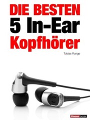 Die besten 5 In-Ear-Kopfhörer - Cover