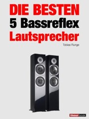 Die besten 5 Bassreflex-Lautsprecher - Cover